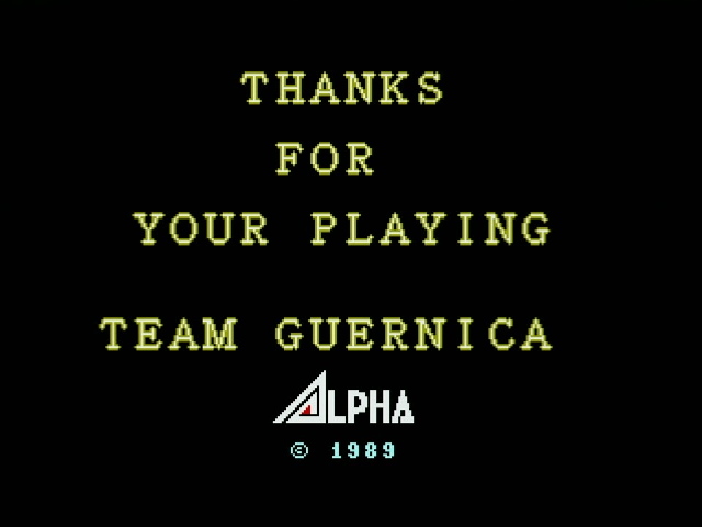 THANKS FOR YOUR PLAYING - TEAM GUERNICA, ALPHA
