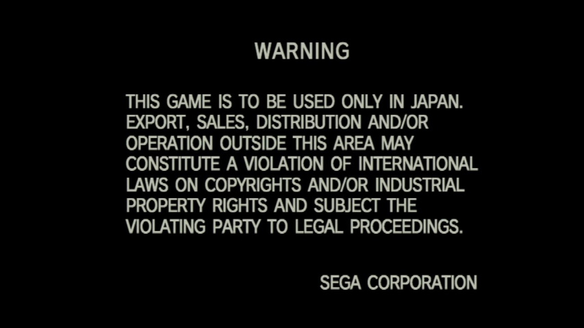 Standard Sega legal text claiming that the game can't be played outside of Japan
