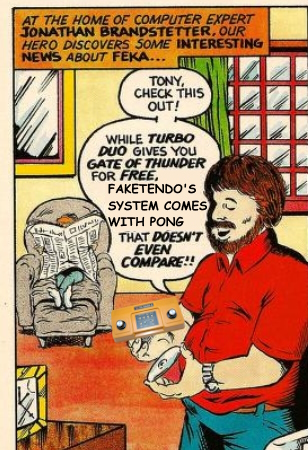 Jonathan Brandstetter from the Johnny Turbo comic holds two compact disks. The image has been modified, and now Faketendo's pong DOESNT EVEN COMPARE to Gate of Thunder on the Turbo Duo