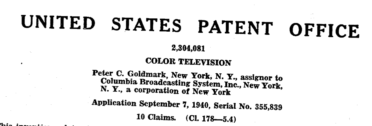 US Patent 2,304,081 header, granted to Peter C Goldmark