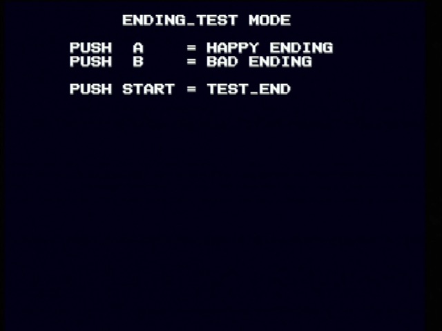 ENDING TEST MODE A. HAPPY ENDING B. BAD ENDING