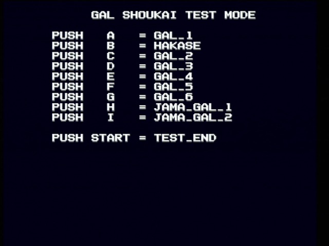 GAL SHOUKAI TEST MODE