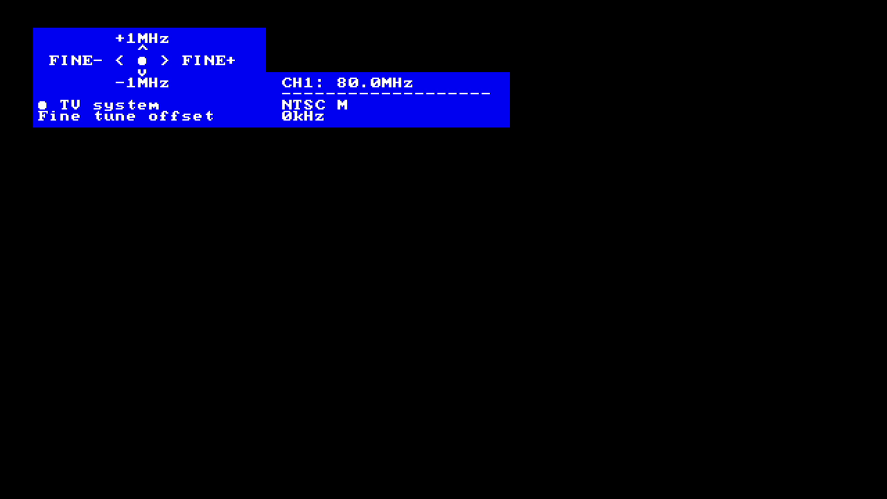 the frequency, she is very high Black screen with a blue notification that it is scanning VHF I