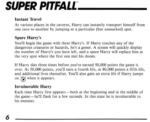 Super Pitfall NES manual. It talks about how unmarked spots can teleport you, and that Pitfall Harry can gain extra lives by touching an eyeball symbol. This is actually Fujisankei's logo
